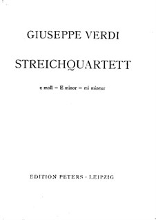 String Quartet in E Minor: Partitura completa by Giuseppe Verdi