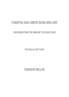 Finestra che lucevi: para Violoncelo e piano by Vincenzo Bellini