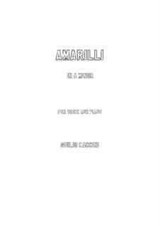 Amarilli: A minor by Giulio Caccini