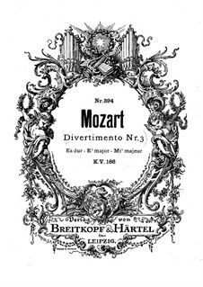 Divertissement in E Flat Major, K.166: For wind ensemble by Wolfgang Amadeus Mozart