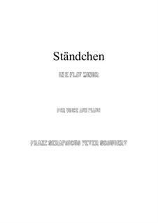 No.4 Ständchen (Serenade), vocal version: E flat minor by Franz Schubert