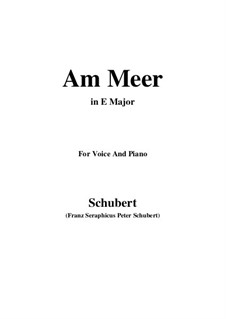 No.12 Am Meer (By the Sea): For voice and piano (E Major) by Franz Schubert