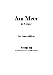 No.12 Am Meer (By the Sea): para voz e piano ( A maior) by Franz Schubert