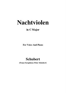 Nachtviolen (Dame's Violets), D.752: C maior by Franz Schubert