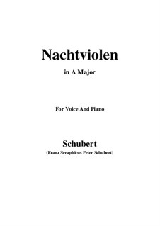 Nachtviolen (Dame's Violets), D.752: A maior by Franz Schubert