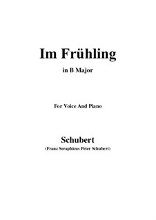 Im Frühling (In Spring), D.882 Op.101 No.1: For voice and piano (B Major) by Franz Schubert