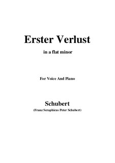 Erster Verlust (First Loss), D.226 Op.5 No.4: For voice and piano (a flat minor) by Franz Schubert