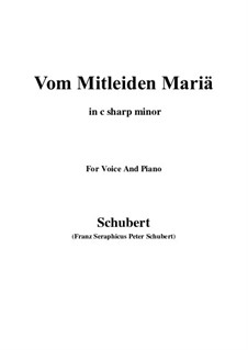 Vom Mitleiden Mariä (Mary's Suffering), D.632: C sharp minor by Franz Schubert