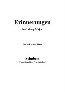 Erinnerungen (Memories), D.98: For voice and piano (C sharp Major) by Franz Schubert