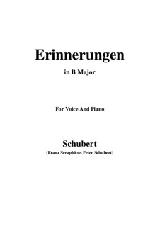 Erinnerungen (Memories), D.98: For voice and piano (B Major) by Franz Schubert