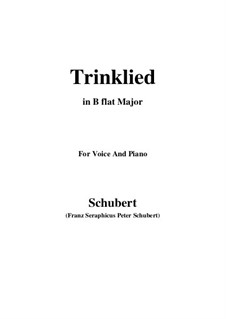 Trinklied (Drinking Song), D.148 Op.131 No.2: B flat Maior by Franz Schubert