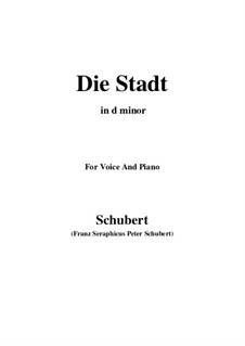No.11 Die Stadt (The City): For voice and piano (d minor) by Franz Schubert