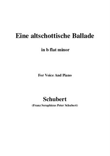 An Old Scottish Ballad, D.923 Op.165 No.5: B flat minor by Franz Schubert