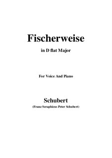 Fischerweise (Fisherman's Ditty), D.881 Op.96 No.4: For voice and piano (D flat Major) by Franz Schubert