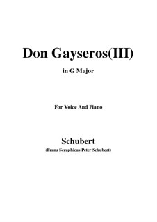 Don Gayseros. Three Songs, D.93: No.3 in G Major by Franz Schubert