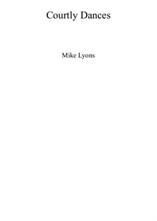 Courtly Dances: For wind quintet by Mike Lyons