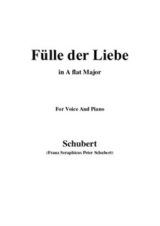 Fülle der Liebe (Love's Abundance), D.854: para voz e piano (A flat maior) by Franz Schubert