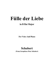 Fülle der Liebe (Love's Abundance), D.854: para voz e piano em B flat Maior) by Franz Schubert