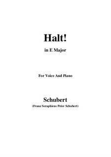 No.3 Halt (Stop): For voice and piano (E Major) by Franz Schubert