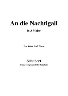 An die Nachtigall (To the Nightingale), D.497 Op.98 No.1: para voz e piano ( A maior) by Franz Schubert