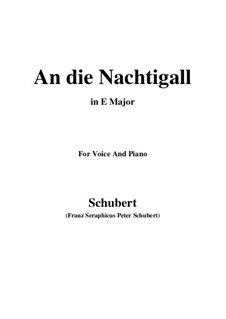 An die Nachtigall (To the Nightingale), D.497 Op.98 No.1: For voice and piano (E Major) by Franz Schubert