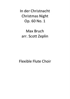 Nine Songs for Choir, Op.60: No.1 In der Christnacht by Max Bruch