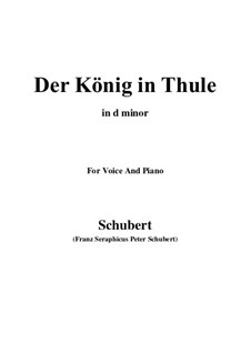 Der König in Thule (The King in Thule), D.367 Op.5 No.5: For voice and piano (d minor) by Franz Schubert