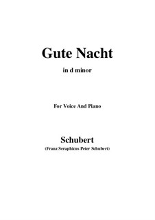 No.1 Gute Nacht (Good Night): For voice and piano (d minor) by Franz Schubert