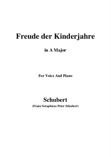 Freude der Kinderjahre (Joy of Childhood), D.455: A maior by Franz Schubert