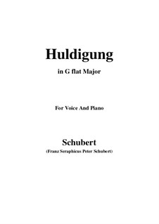 Huldigung (Homage), D.240: G flat Major by Franz Schubert