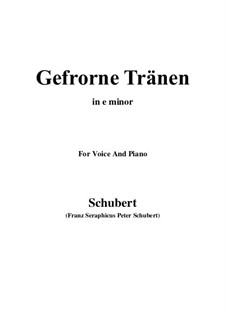 No.3 Gefrorne Tränen (Frozen Tears): For voice and piano (e minor) by Franz Schubert