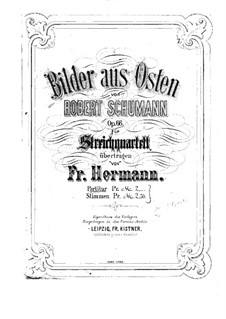 Pictures from the East, Op.66: para quarteto de cordas- parte II violino by Robert Schumann