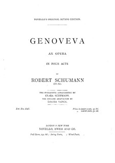 Genoveva, Op.81: Overture and Acts I-II by Robert Schumann