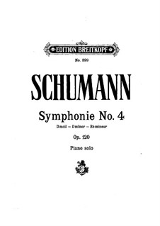 Symphony No.4 in D Minor, Op.120: versão para piano by Robert Schumann