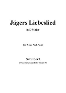 Jägers Liebeslied (Huntsman's Love Song), D.909 Op.96 No.2: para voz e piano (D Maior) by Franz Schubert