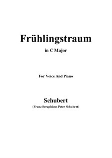 No.11 Frühlingstraum (Dream of Springtime): For voice and piano (C Major) by Franz Schubert