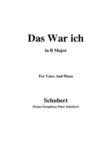 Das war ich (That was I), D.174: B Major by Franz Schubert