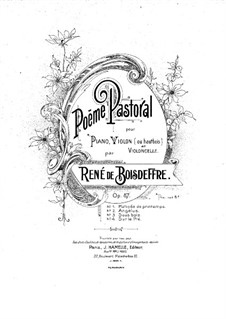 Poëme pastoral for Violin (or Oboe), Cello and Piano, Op.87: Partitura completa by René de Boisdeffre