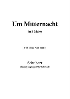 Um Mitternacht (At Midnight), D.862 Op.88 No.3: For voice and piano (B Major) by Franz Schubert