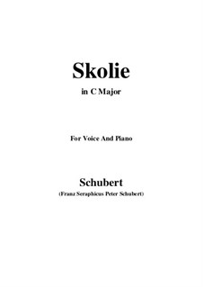 Skolie (Drinking Song), D.306: C maior by Franz Schubert