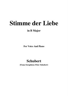 Stimme der Liebe (Voice of Love), D.412: For voice and piano (B Major) by Franz Schubert