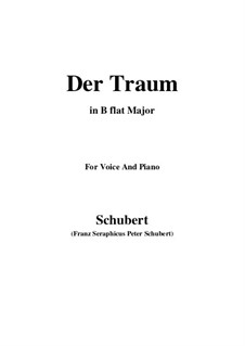 Der Traum (The Dream), D.213 Op.172 No.1: B flat Maior by Franz Schubert