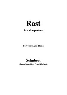 No.10 Rast (Rest): For voice and piano (c sharp minor) by Franz Schubert