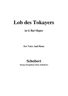 Lob des Tokayers (In Praise of Tokay), D.248: G flat Major by Franz Schubert