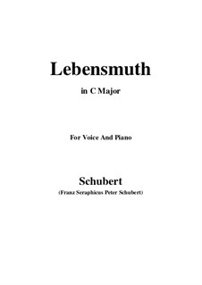 Lebensmuth (Courage for Living), D.883: C maior by Franz Schubert