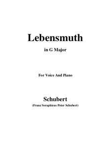 Lebensmuth (Courage for Living), D.883: G maior by Franz Schubert