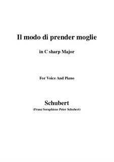Three Songs, D.902 Op.83: No.1 Il modo di prender moglie (C sharp Major) by Franz Schubert