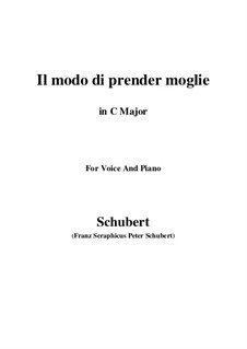 Three Songs, D.902 Op.83: No.1 Il modo di prender moglie (C Major) by Franz Schubert