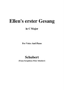 Ellen's Song I, D.837 Op.52 No.1: For voice and piano (C Major) by Franz Schubert