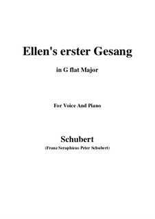 Ellen's Song I, D.837 Op.52 No.1: For voice and piano (G flat Major) by Franz Schubert